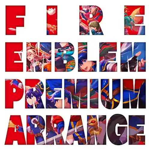 Fire Emblem Premium Arrange cover