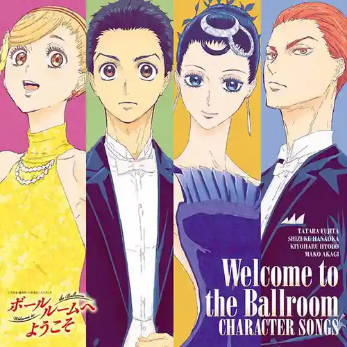 Welcome to the Ballroom Character Songs cover