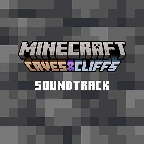 Minecraft: Caves & Cliffs (Original Game Soundtrack) cover