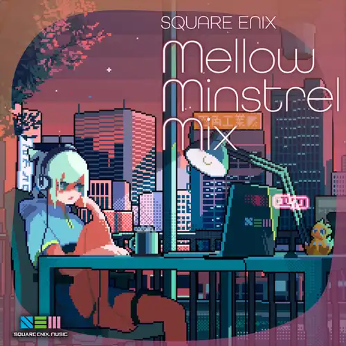 Square Enix - Mellow Minstrel Mix cover