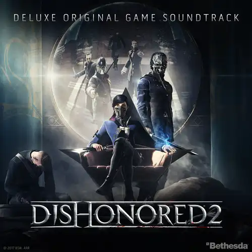 Dishonored 2 Deluxe Original Game Soundtrack cover