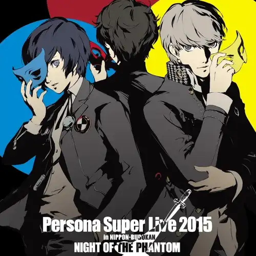 Persona Super Live 2015 - in NIPPON BUDOKAN Night of The Phantom cover