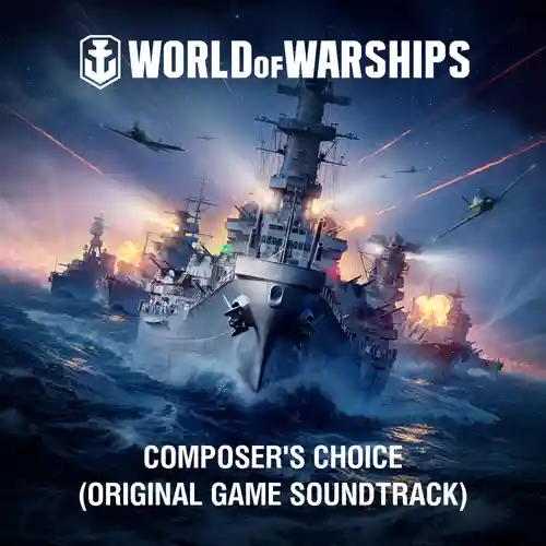 World of Warships: Composer’s Choice (Original Game Soundtrack) cover