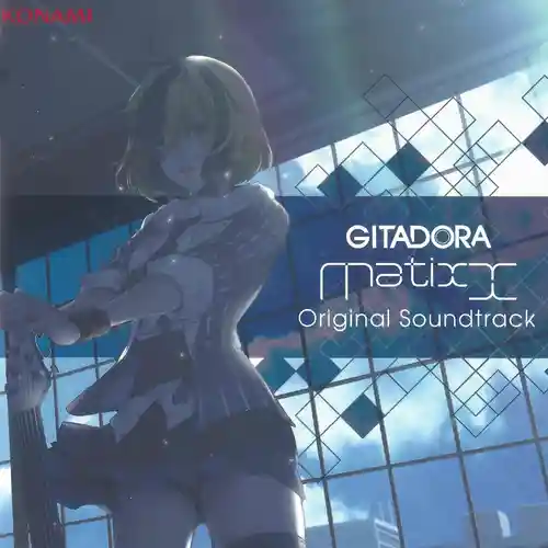 GITADORA Matixx Original Soundtrack cover