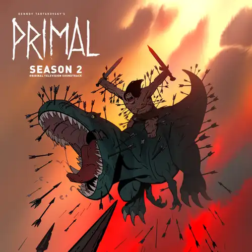 Primal Season 2 (Original Television Soundtrack) cover
