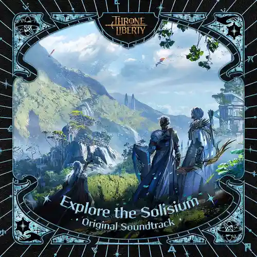Explore the Solisium (Throne and Liberty Original Soundtrack) cover