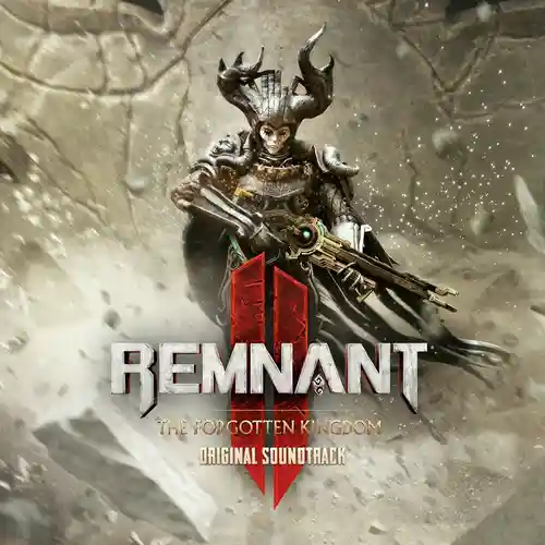 Remnant 2: The Forgotten Kingdom (Original Soundtrack) cover