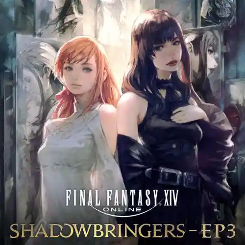 Final Fantasy XIV: Shadowbringers - EP3 cover