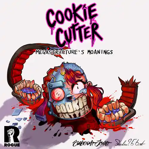 Cookie Cutter Megastructure's Moaning (Original Soundtrack) cover