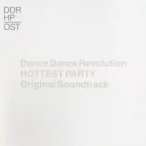 Dance Dance Revolution HOTTEST PARTY Original Soundtrack cover