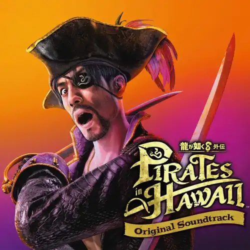 Like a Dragon: Pirate Yakuza In Hawaii Original Soundtrack cover