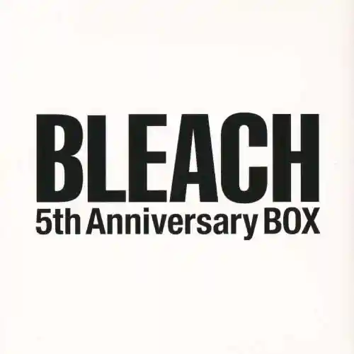 Bleach 5th Anniversary BOX Bonus CD cover