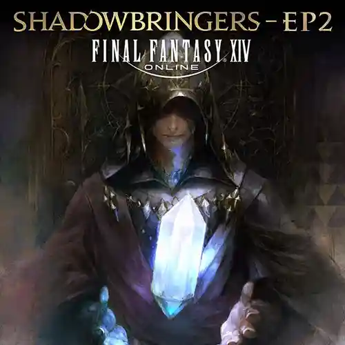 Final Fantasy XIV: Shadowbringers - EP2 cover