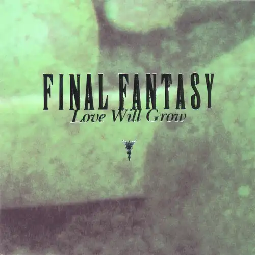 Final Fantasy Vocal Collections 2 - Love Will Grow - cover