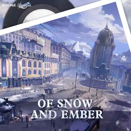Honkai: Star Rail - Of Snow and Ember cover