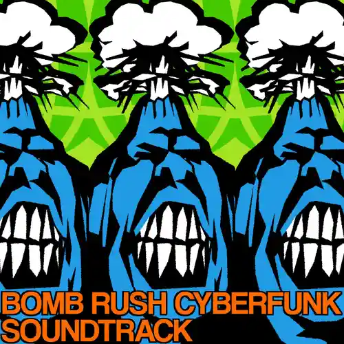 Bomb Rush Cyberfunk Soundtrack cover