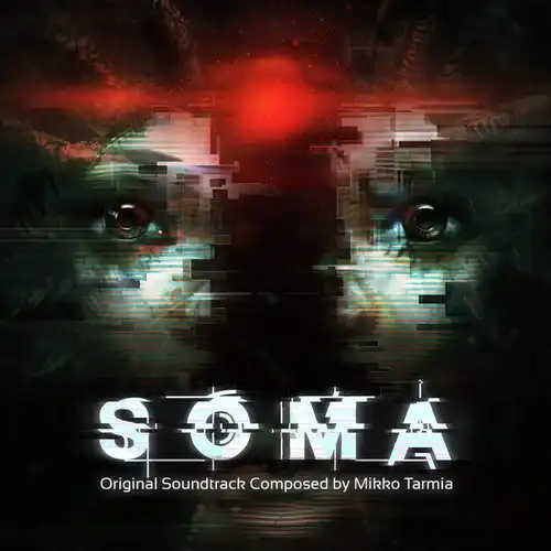SOMA (Original Video Game Soundtrack) cover
