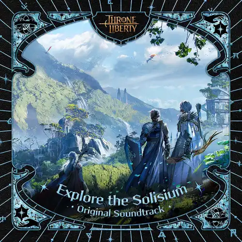 Explore the Solisium (Throne and Liberty Original Soundtrack) cover