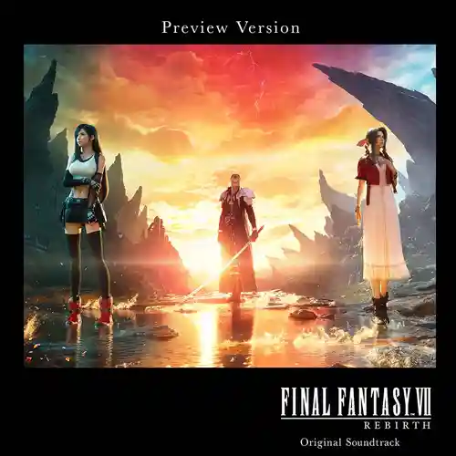 Final Fantasy VII Rebirth Original Soundtrack (Preview Version) cover