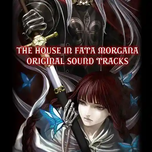 The House in Fata Morgana Original Sound Tracks cover