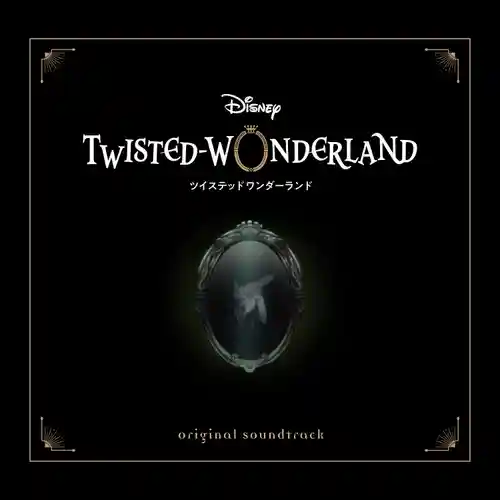 Disney Twisted-Wonderland Original Soundtrack cover