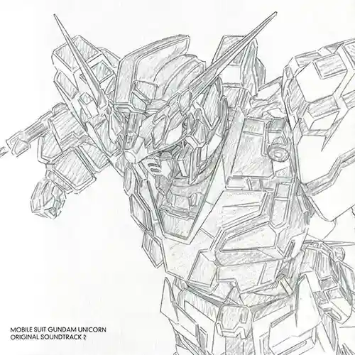 Mobile Suit Gundam Unicorn Original Soundtrack 2 cover