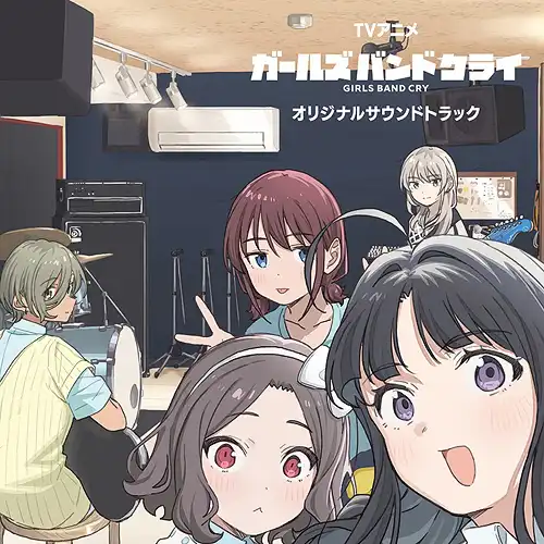 GIRLS BAND CRY Original Soundtrack cover