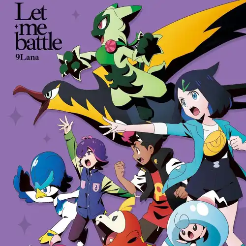 Pokémon Horizons: The Series - ED: Let me battle cover