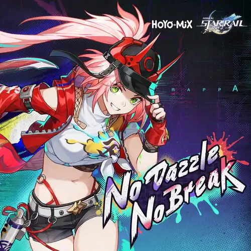 Honkai: Star Rail - No Dazzle, No Break cover