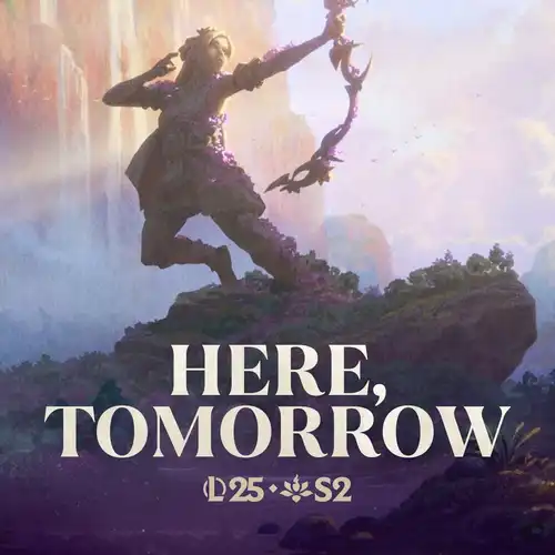League of Legends 2025 S2 - Here, Tomorrow cover