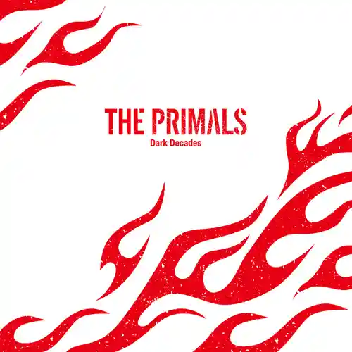 THE PRIMALS - Dark Decades cover