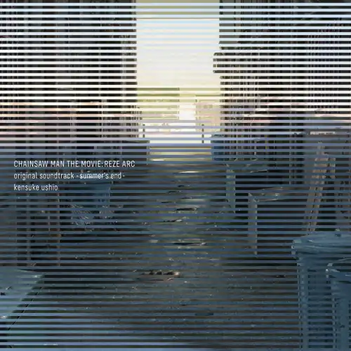 Chainsaw Man the Movie: Reze Arc Original Soundtrack cover