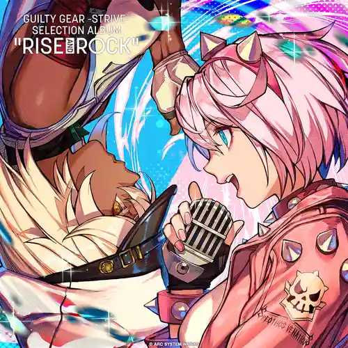 Guilty Gear Strive - RISE AND ROCK cover