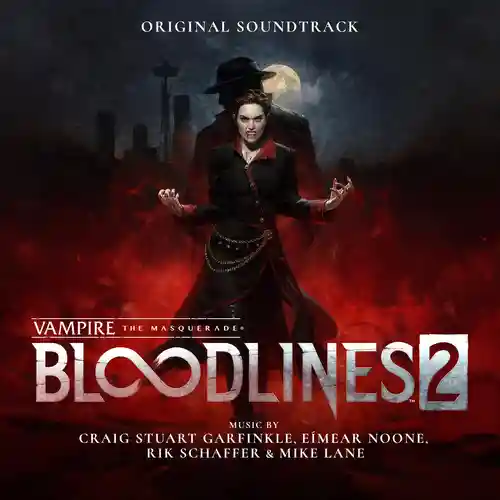 Vampire: The Masquerade - Bloodlines 2 (Original Soundtrack) cover
