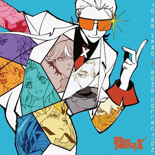 To Be Hero X Song Collection cover