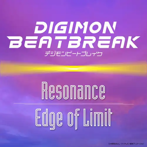DIGIMON BEATBREAK - Resonance / Edge of Limit cover